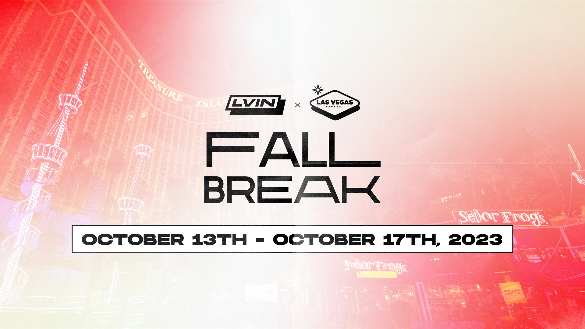 Las Vegas Fall Break 2023 Week 3 LVIN