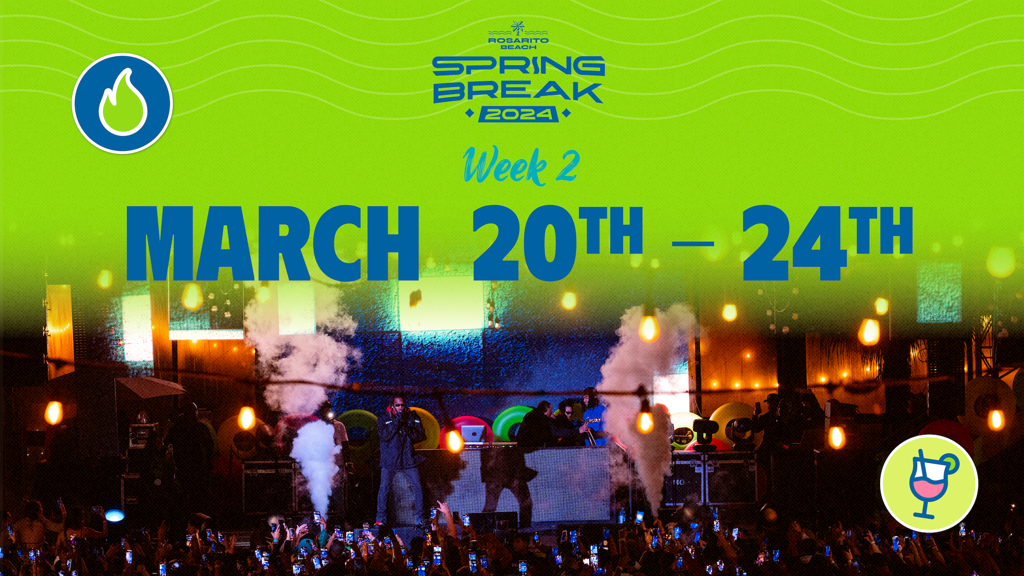 Rosarito Beach Spring Break 2024 Week 2 March 20-24 LVIN