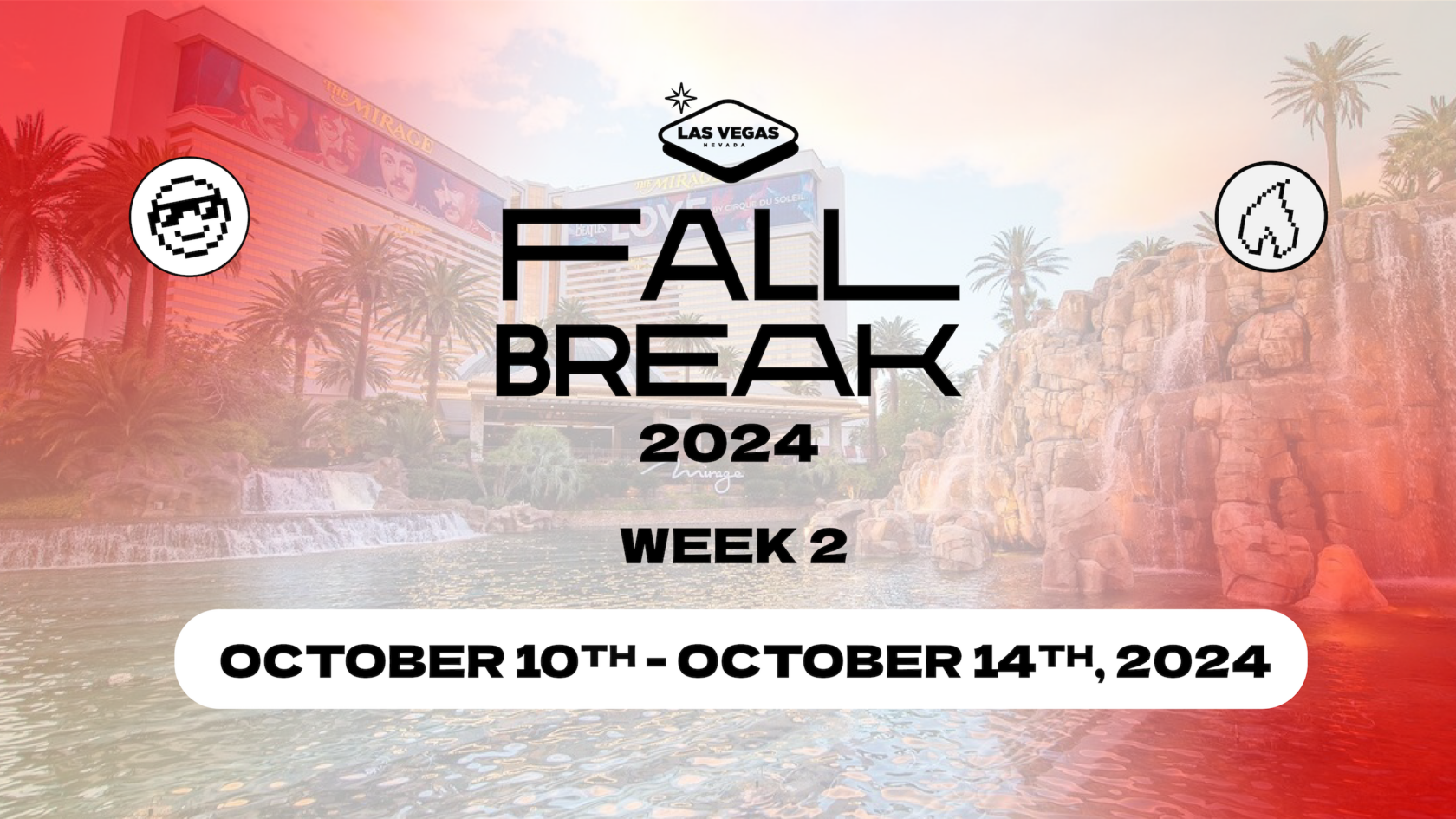 Las Vegas Fall Break 2024 Week 2 Oct 10th 14th LVIN