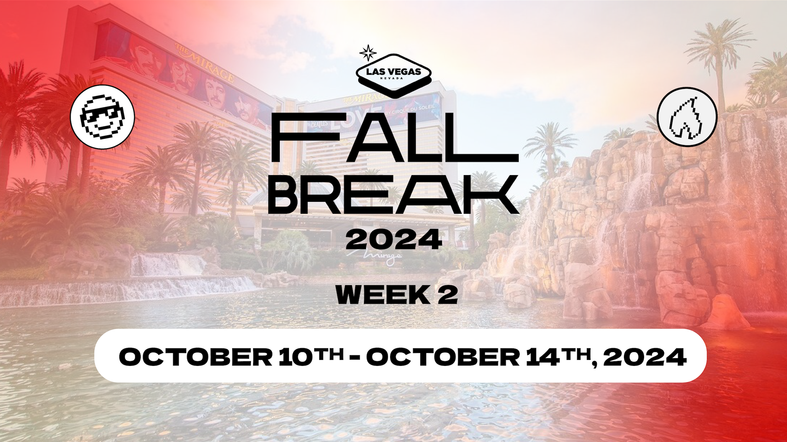 Las Vegas Fall Break 2024 Week 2 October 10-14 LVIN