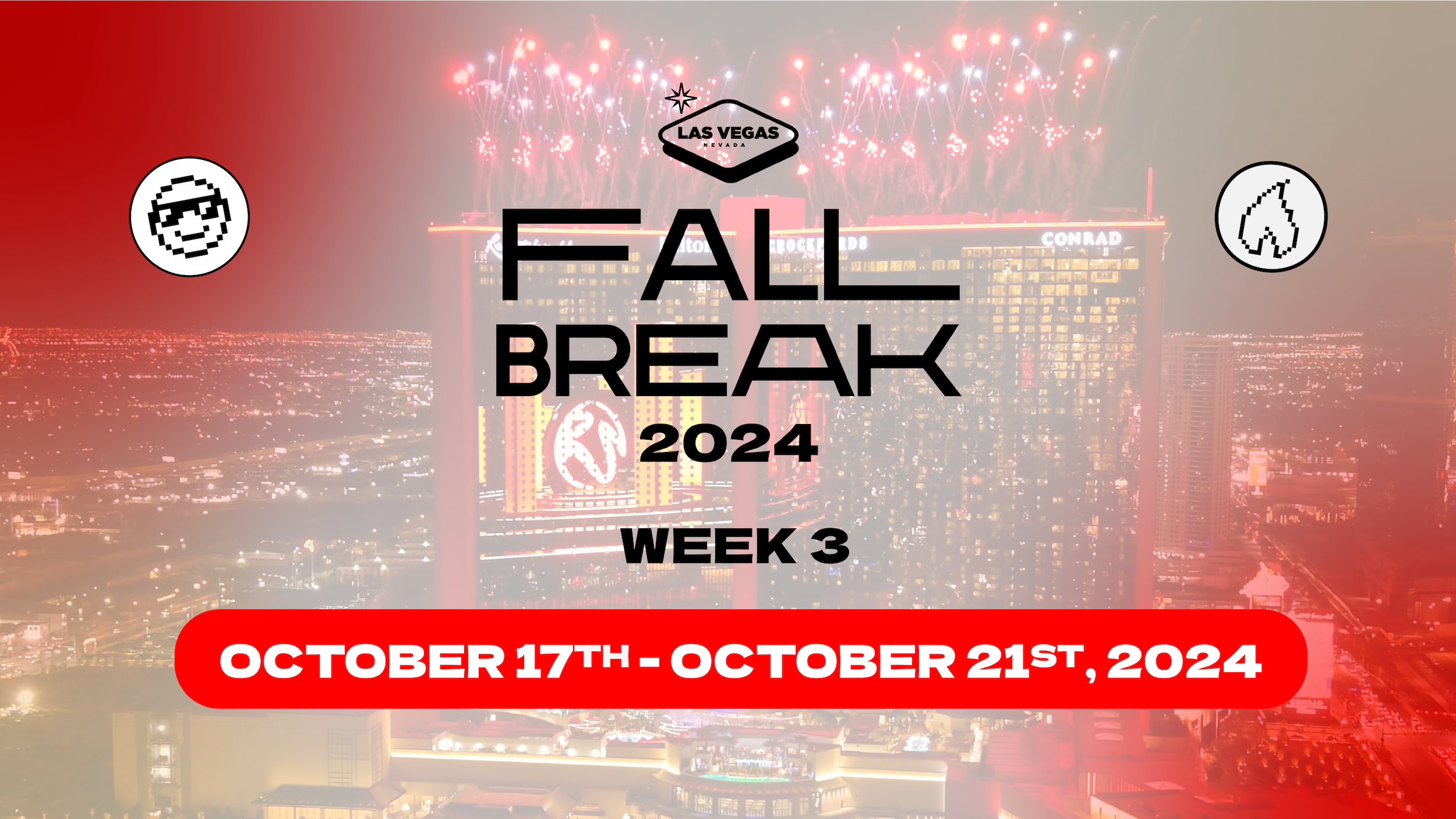 Las Vegas Fall Break 2024 Week 3 October 17-21 LVIN