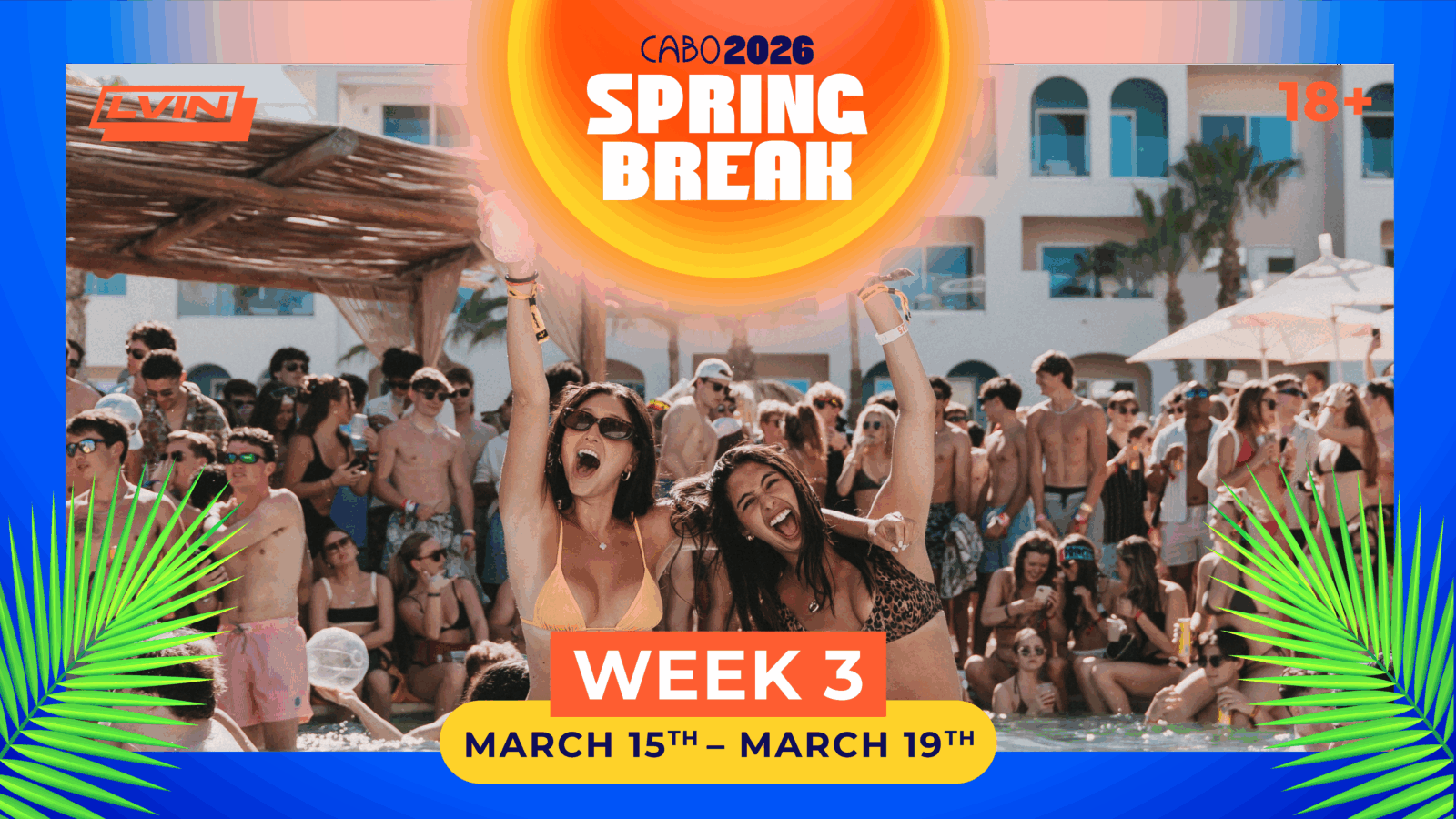 Cabo Spring Break 2026