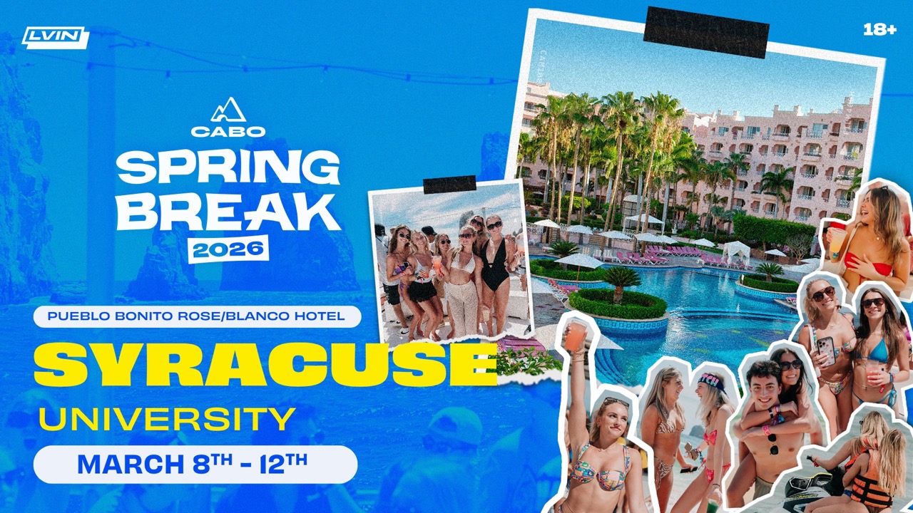 Cabo Spring Break 2026 | Syracuse University | Pueblo Bonito Rose ...