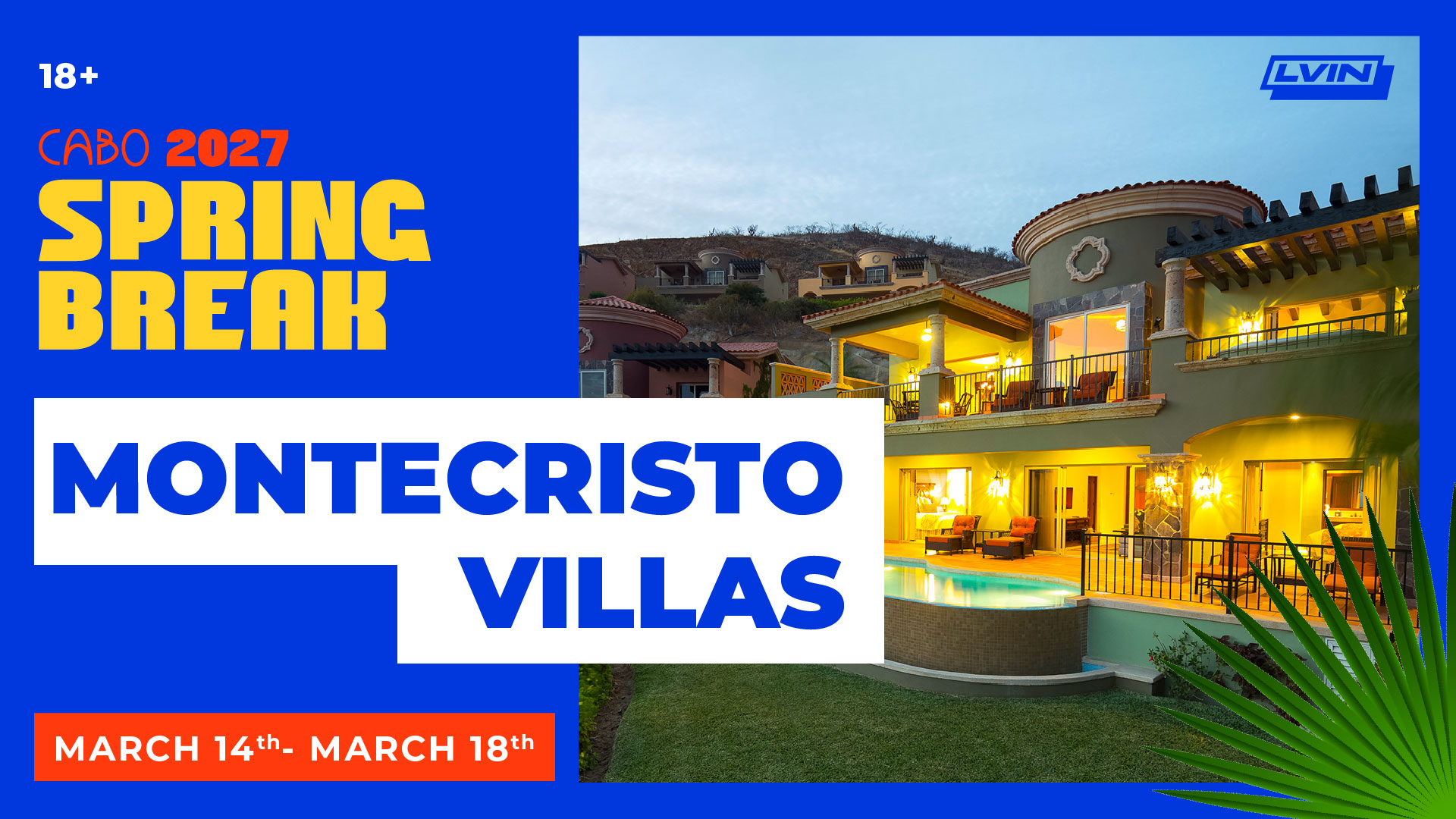 Cabo Spring Break 2027 – Montecristo Villas – Week 3 - Image 1