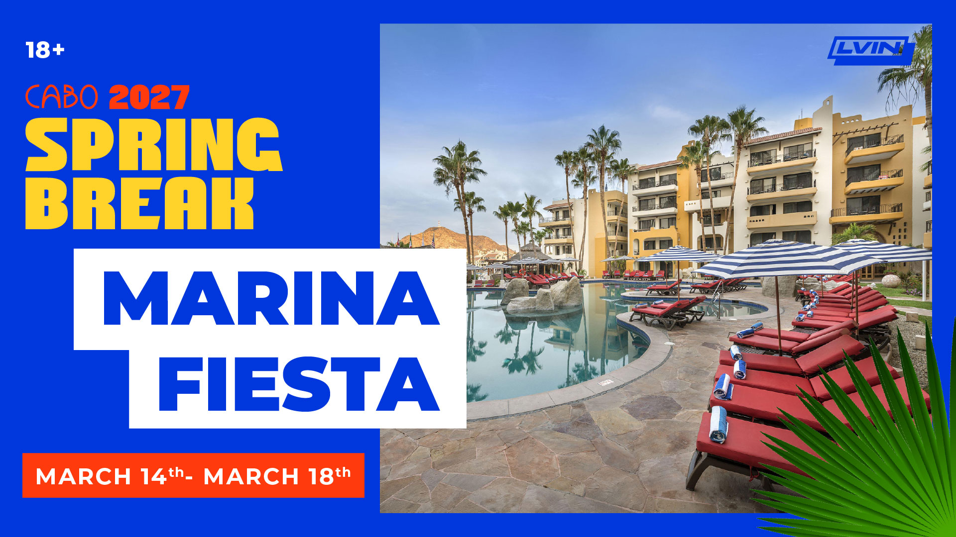 Cabo Spring Break 2027 – Marina Fiesta – Week 3 - Image 1