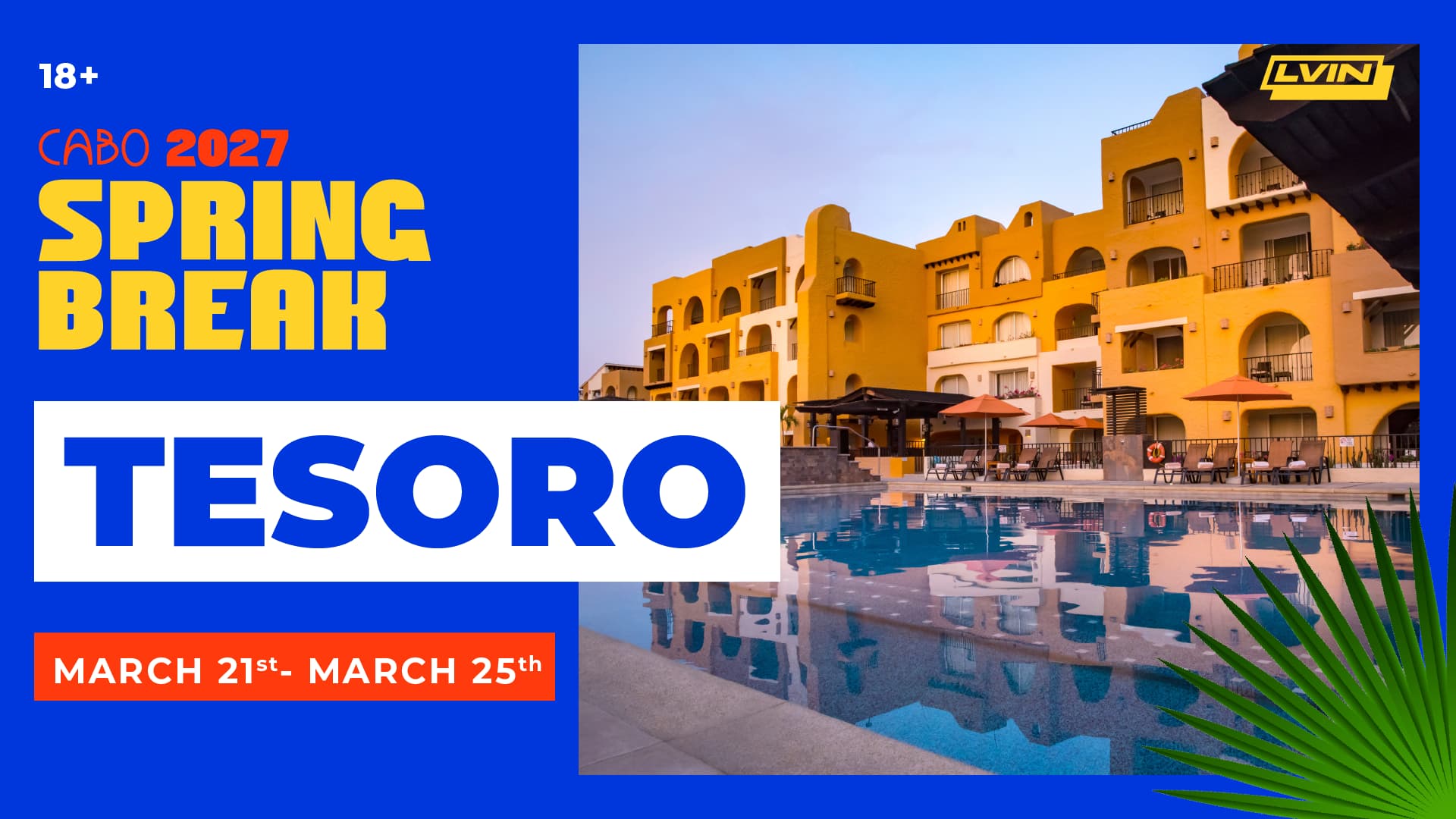 University of San Diego – Tesoro: Cabo Spring Break 2027 - Image 1