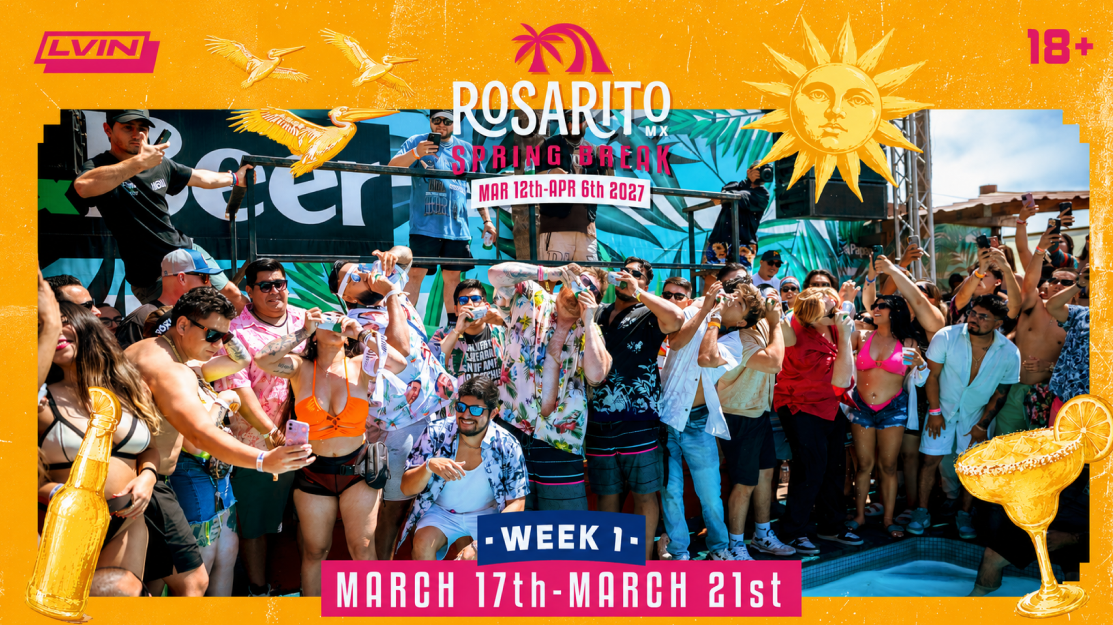 Rosarito Beach Hotel, Week 1: Rosarito Spring Break 2027 - Image 1