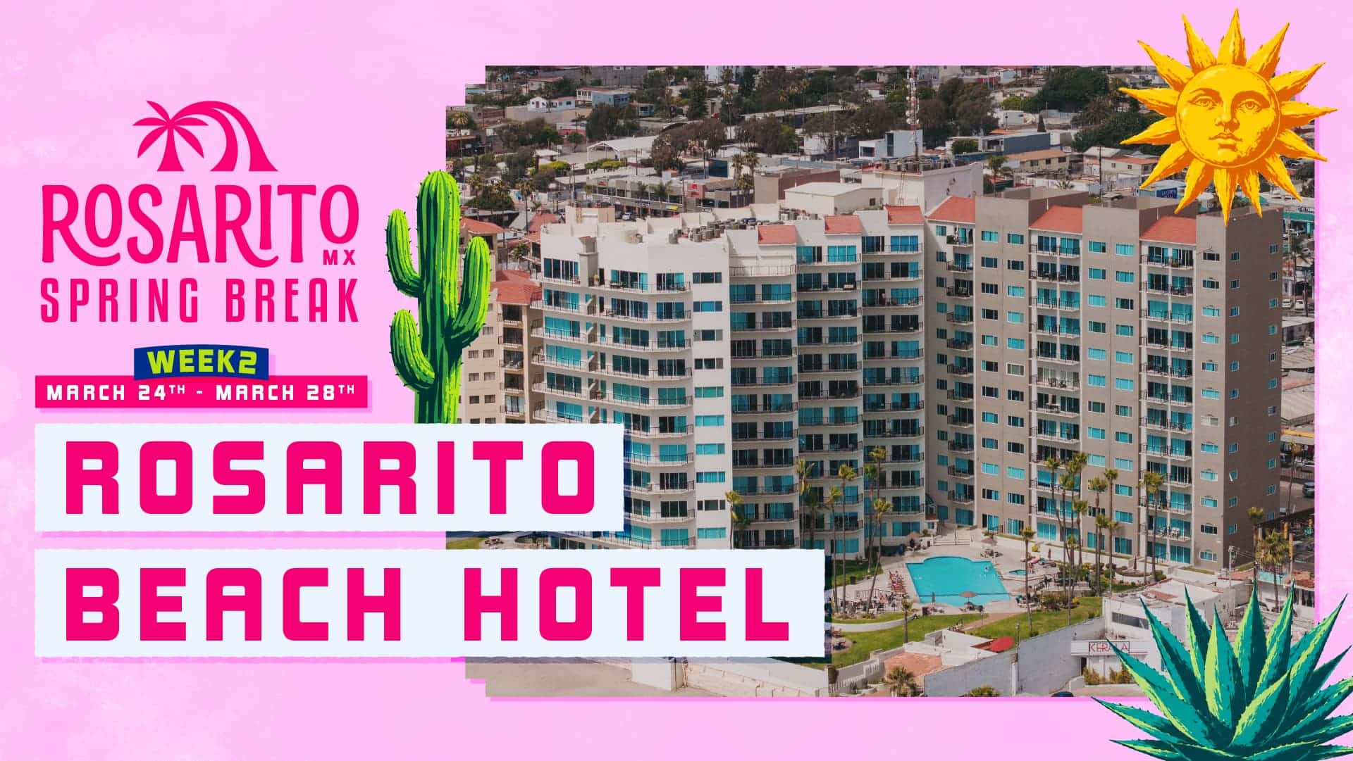 CSU Sacramento – Rosarito Beach Hotel: Rosarito Spring Break 2027 - Image 1