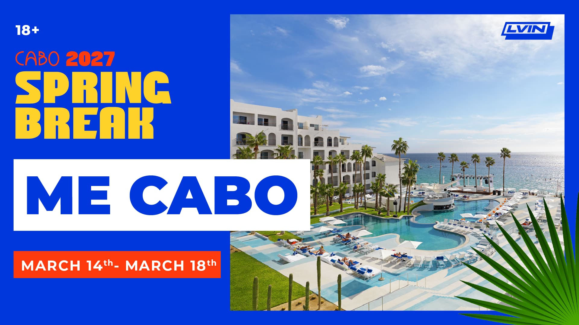 USC – ME Cabo Hotel – Week 3 - Image 1